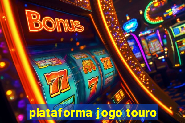 plataforma jogo touro